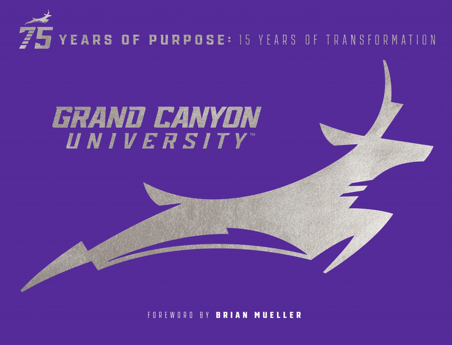 75th anniversary book showcases GCU's unique history - GCU News